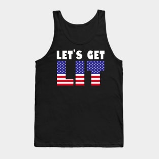 Let's Get Lit 4th Of July Independence Day New Year 2024 Holiday Celebration Meme Tank Top